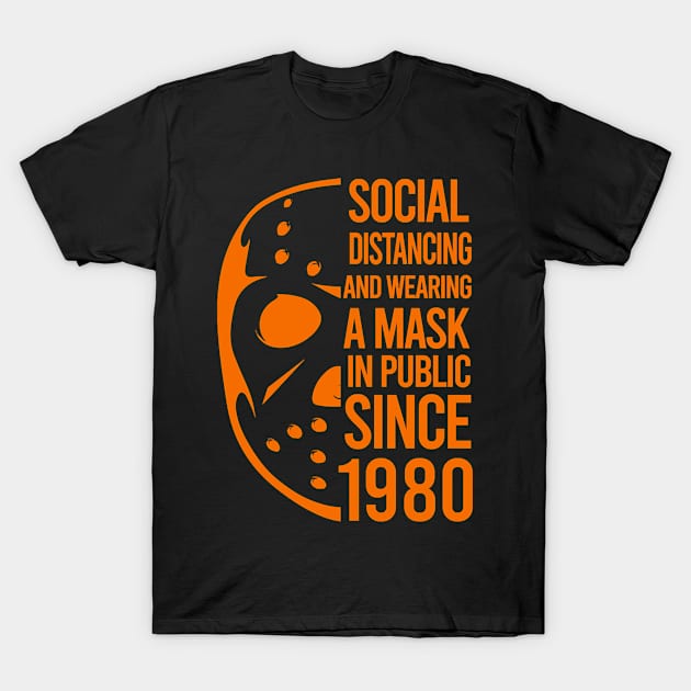 Social distancing Halloween T-Shirt by western.dudeooles